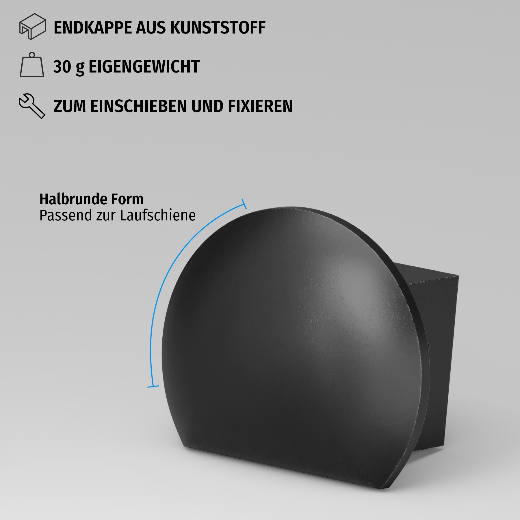 Endkappe für Laufschiene, halb rund - Rechts